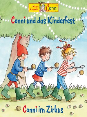 cover image of Conni und das Kinderfest / Conni im Zirkus
